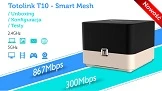 Totolink T10 - Smart Mesh | Desembalaje, configuración, pruebas
