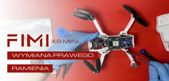 Wymiana prawego ramienia w dronie Fimi x8 mini - Krok po kroku