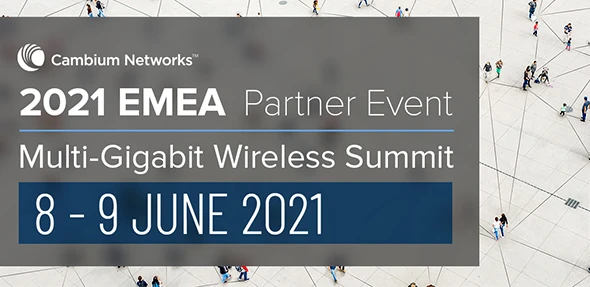 Cambium Networks EMEA 2021 - dla parterów i nie tylko