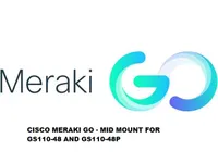 Cisco Meraki Go Mid Mount | Uchwyt montażowy | do GS110-48 i GS110-48P 0